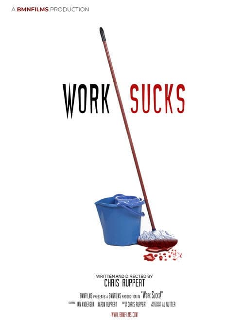 Work Sucks! poster