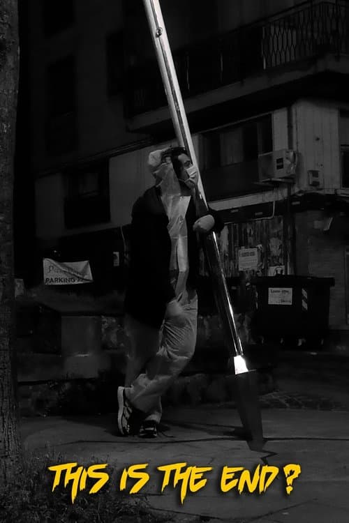 This Is The End? poster