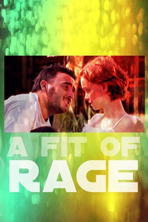 A Fit of Rage poster