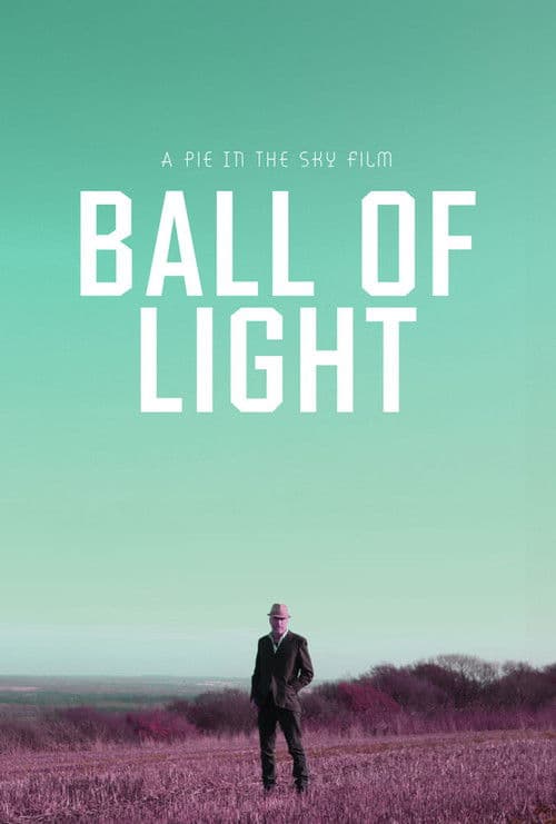 Ball of Light poster