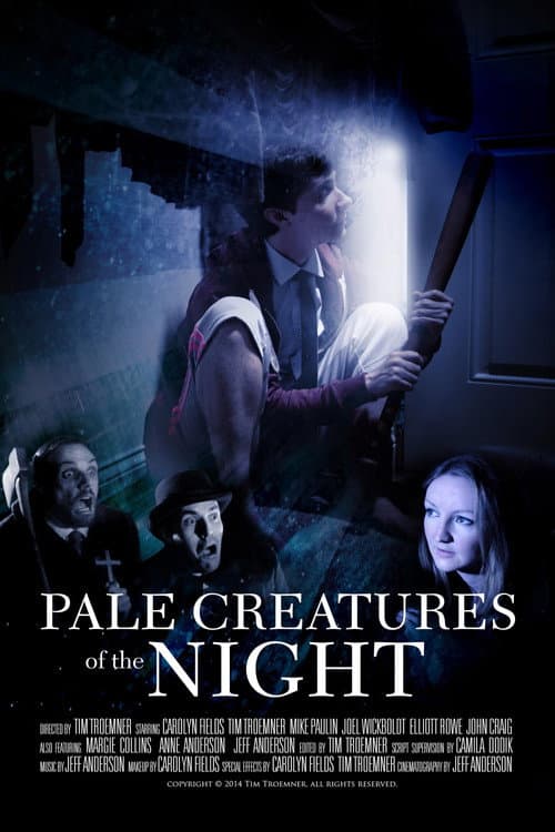 Pale Creatures of the Night poster