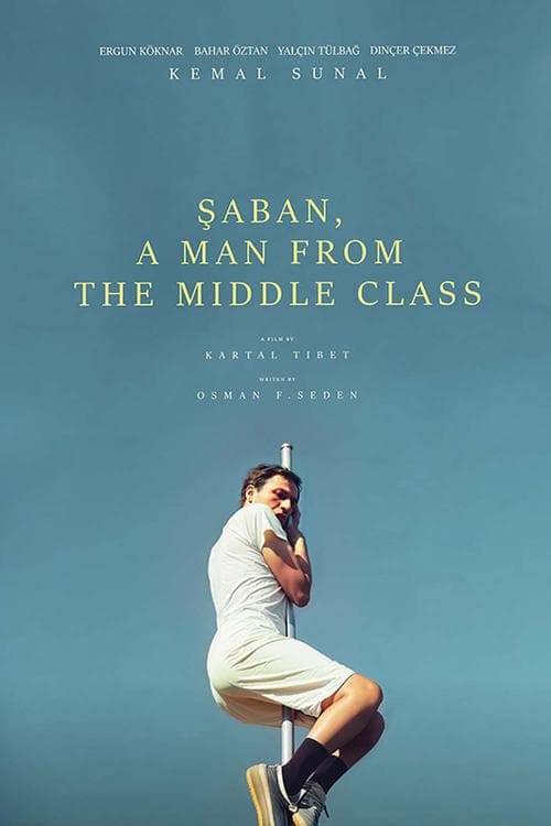 Şaban, a Man from the Middle Class poster
