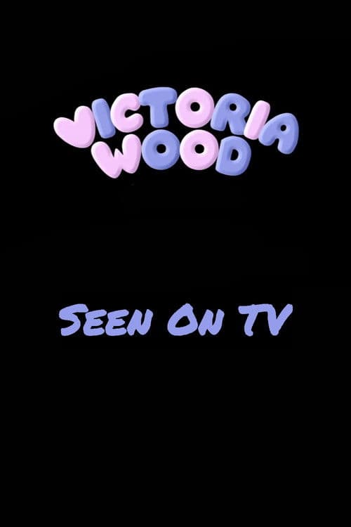 Victoria Wood: Seen on TV poster