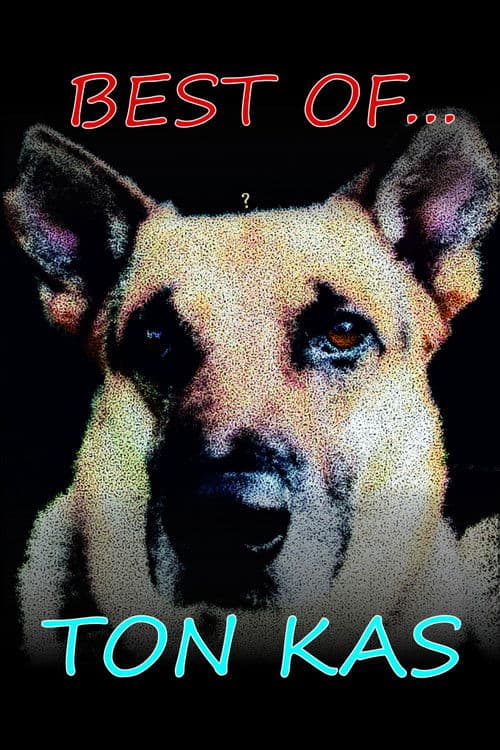 Best of Ton Kas poster