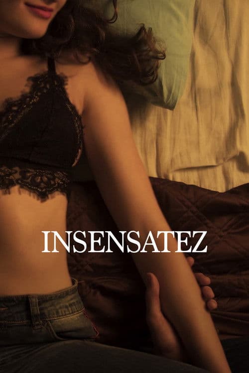 Insensatez poster