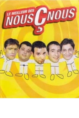 Les Nous Ç Nous - Le Meilleur des Nous Ç Nous poster