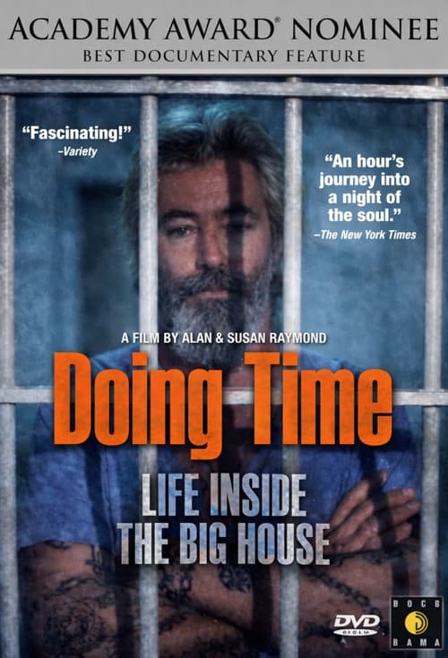 Doing Time: Life Inside the Big House poster