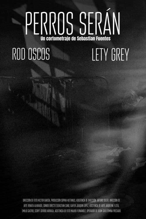 Perros Serán poster