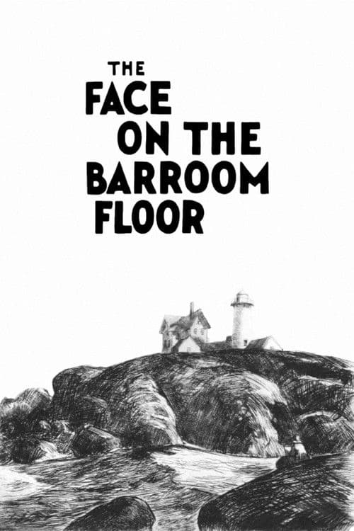 The Face on the Barroom Floor poster