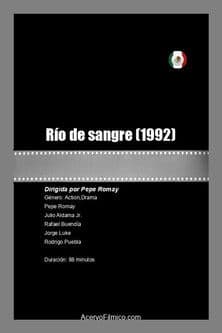 Río de sangre poster