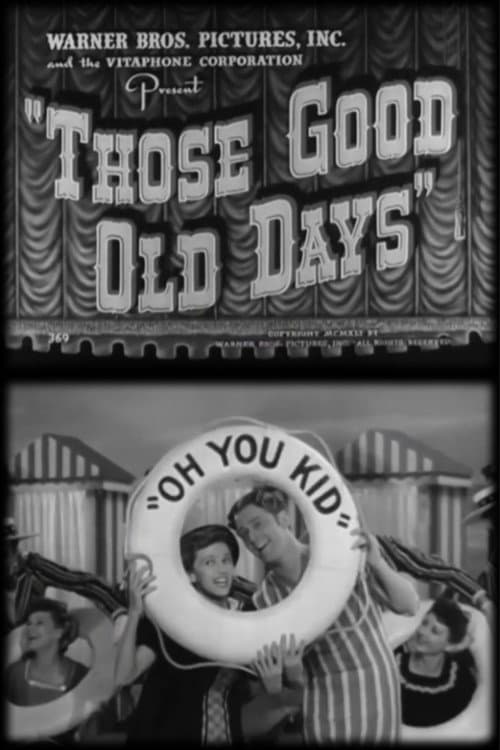 Those Good Old Days poster