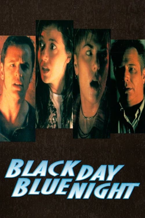 Black Day Blue Night poster