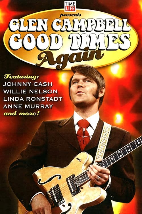 Glen Campbell | Good Times Again poster