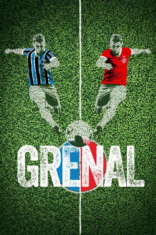 Grenal: O Maior Clássico das Américas poster