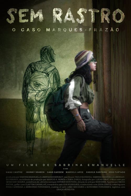 Sem Rastro: O Caso Marques-Frazão poster