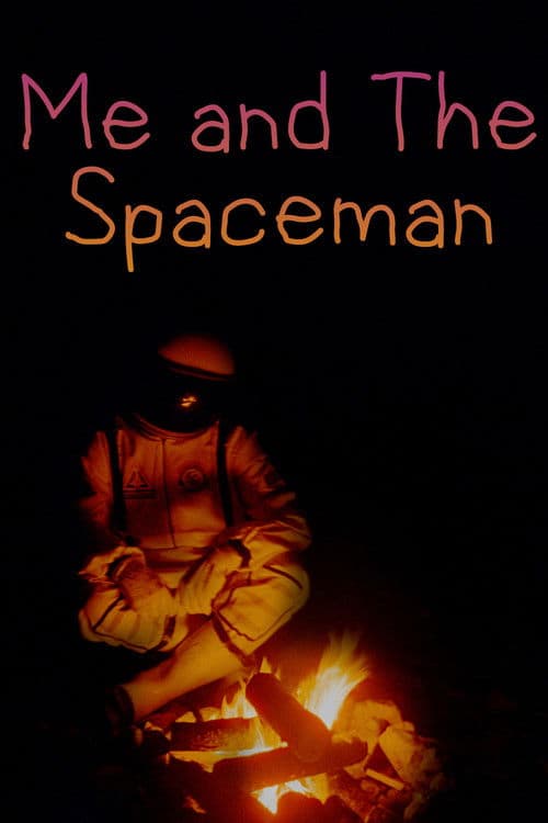 Me and The Spaceman poster