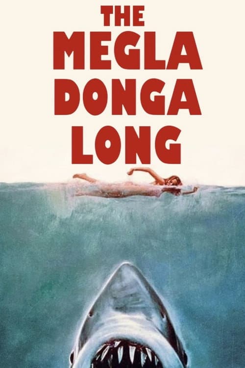 The Megladongalong poster