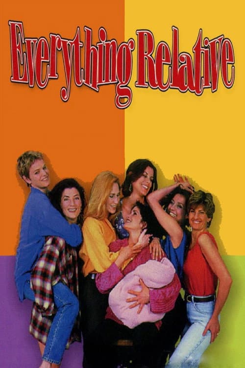 Everything Relative poster
