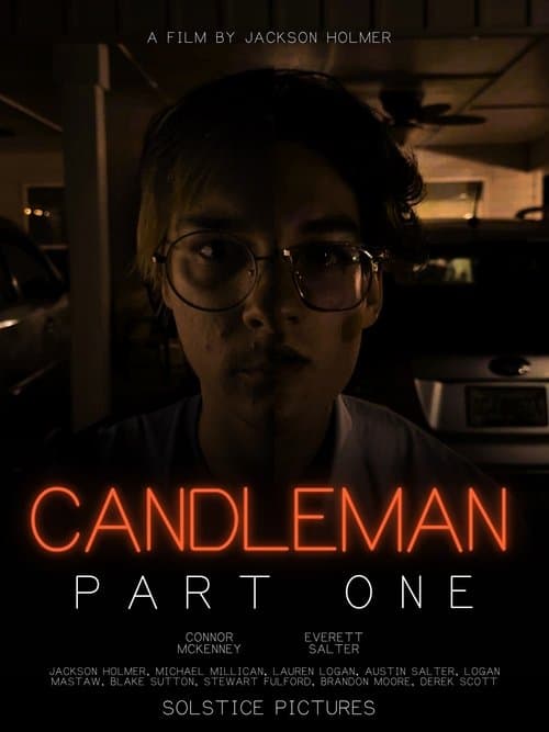 Candleman: Part One poster