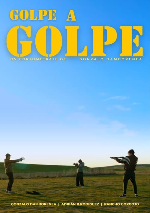 Golpe a Golpe poster