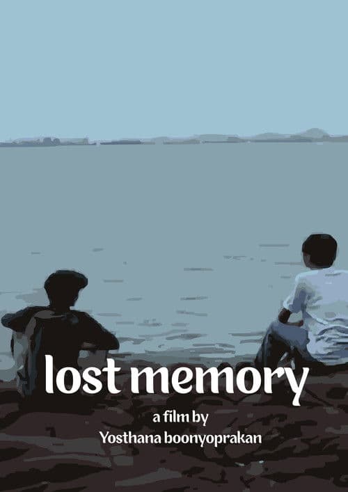 Lost memory ความทรงจำที่ขาดหาย poster