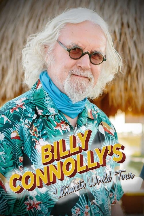 Billy Connolly's Ultimate World Tour poster