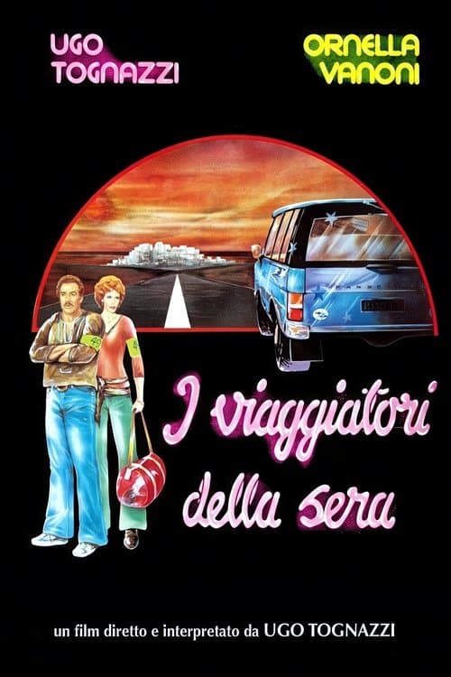 I viaggiatori della sera poster