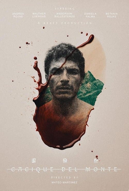 Cacique del Monte poster