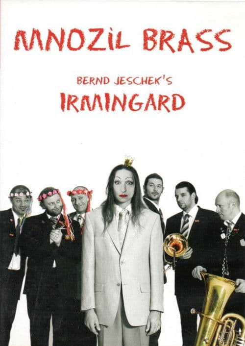 Mnozil Brass - Irmingard poster