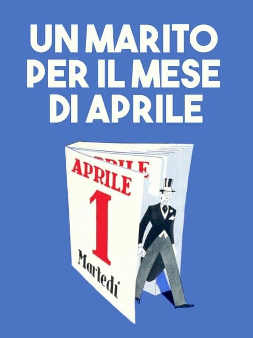 Un marito per il mese di aprile poster