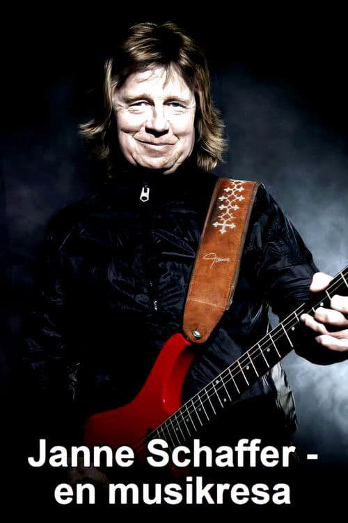 Janne Schaffer - En musikresa poster