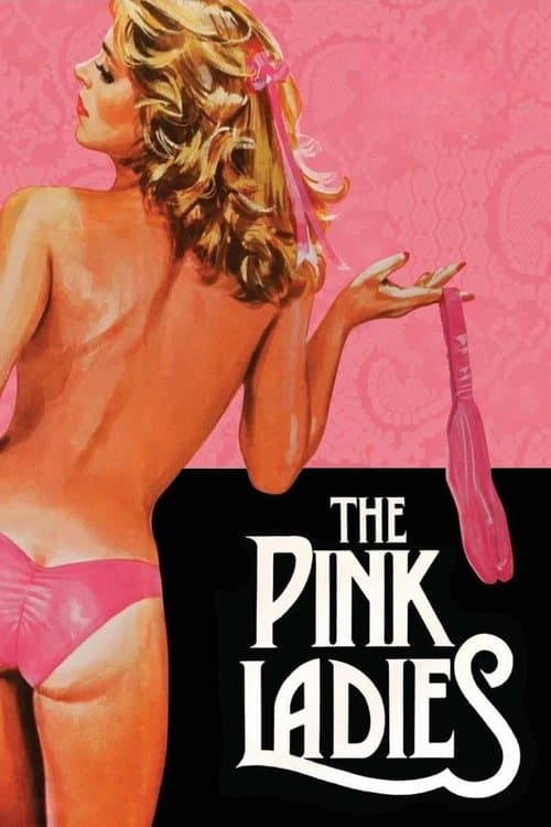 The Pink Ladies poster