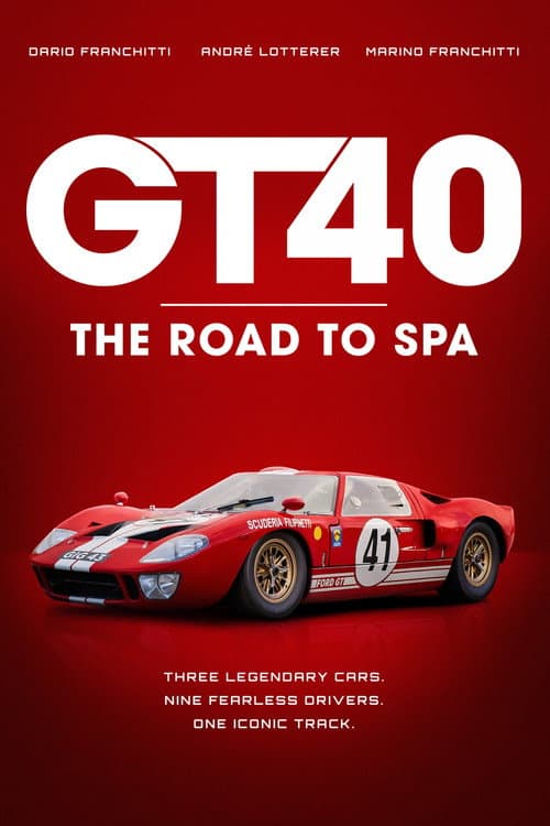 GT40: The Road to Spa poster