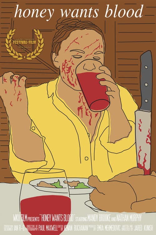 Honey Wants Blood poster