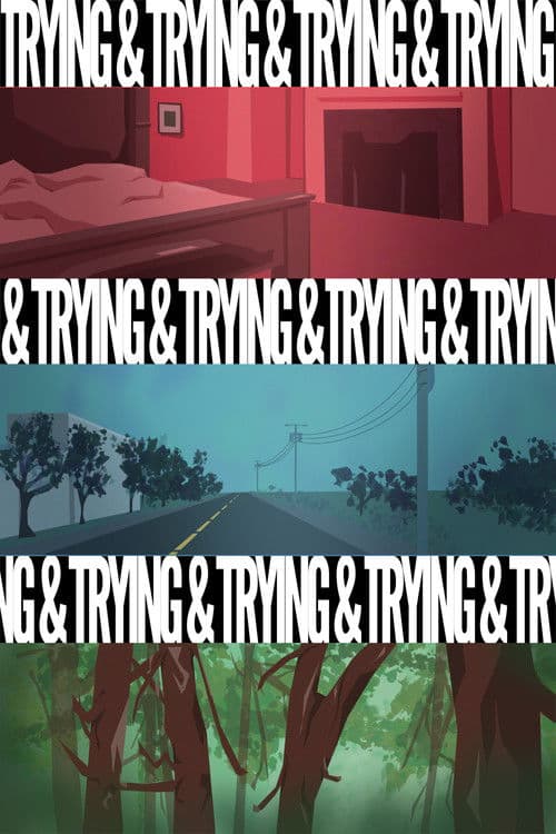 Trying and Trying poster