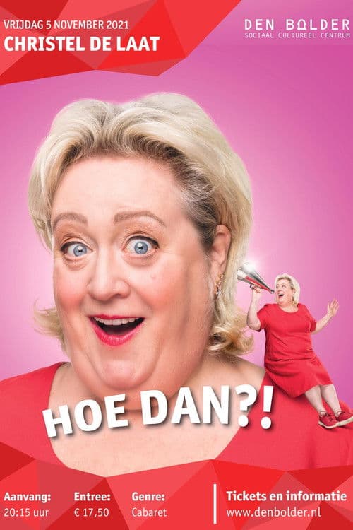 Christel de Laat: Hoe dan?! poster