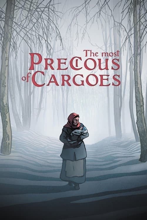 The Most Precious of Cargoes poster