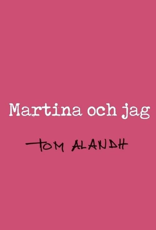 Martina och jag poster