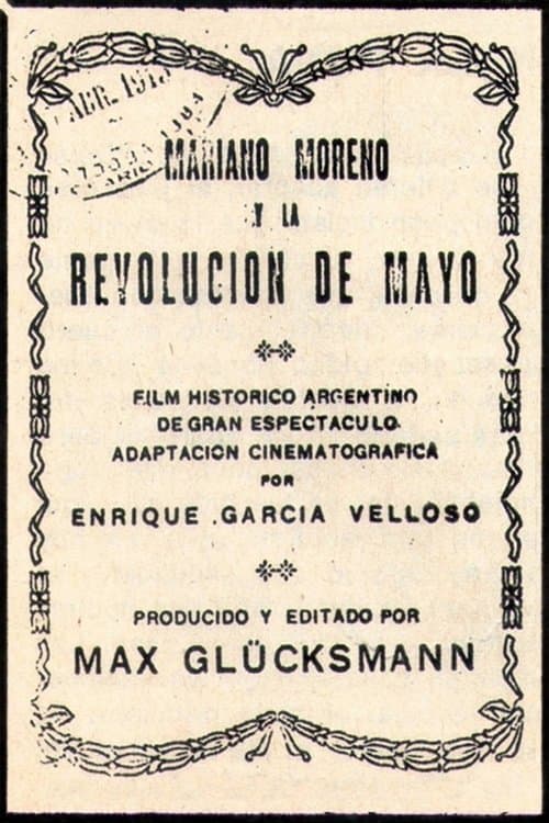 Mariano Moreno y la Revolución de Mayo poster