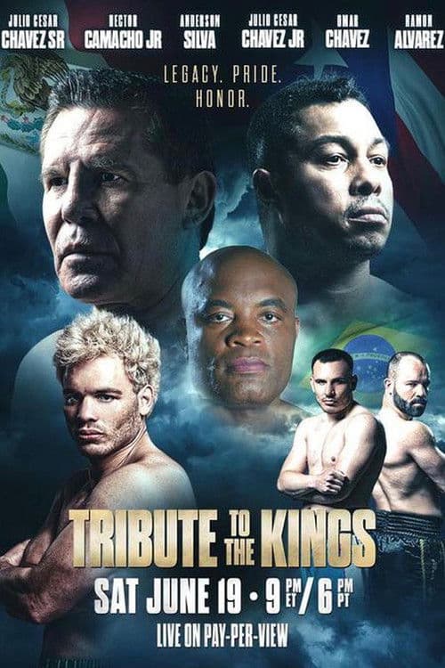 Tribute to the Kings: Julio César Chávez Jr. vs Anderson Silva poster
