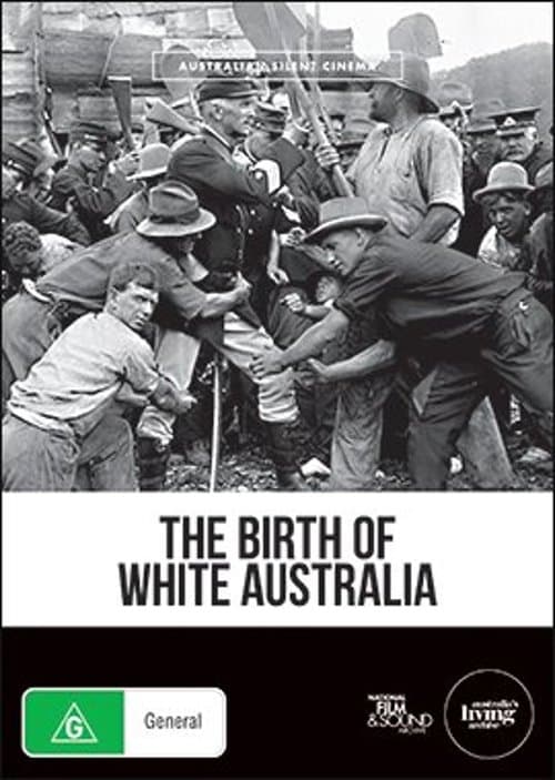 The Birth of White Australia poster