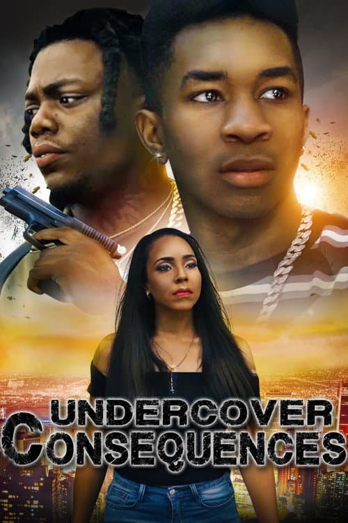 Undercover Consequences poster