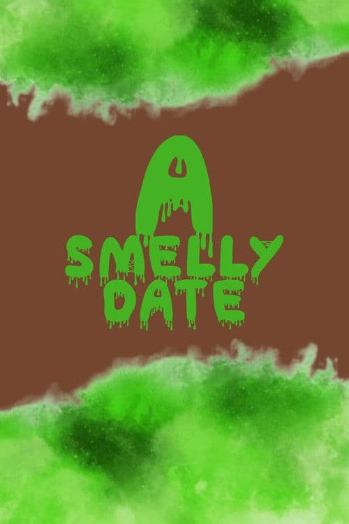 A Smelly Date poster