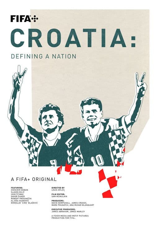 Croatia: Defining a Nation poster