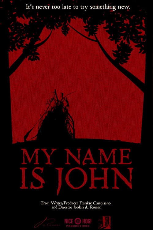 MY NAME IS JOHN poster