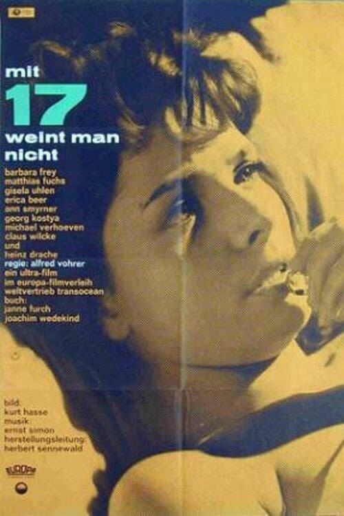 Mit 17 weint man nicht poster