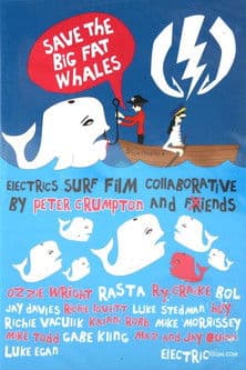 Save The Big Fat Whales poster