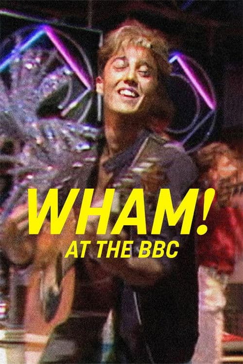 Wham! At the BBC poster