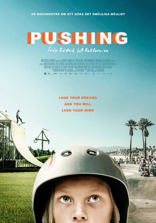Pushing - From Rättvik to California poster