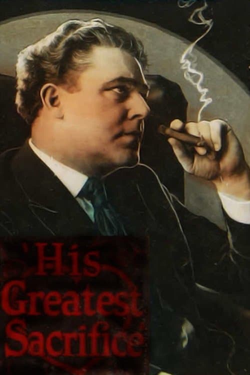 His Greatest Sacrifice poster